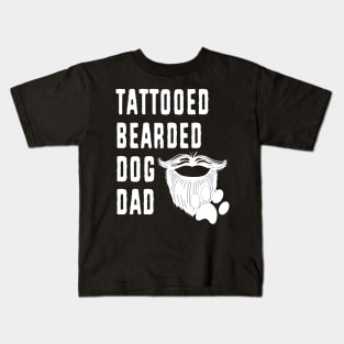 Dog Dad Bearded Tattooed Fathers Day Pet Lover Kids T-Shirt